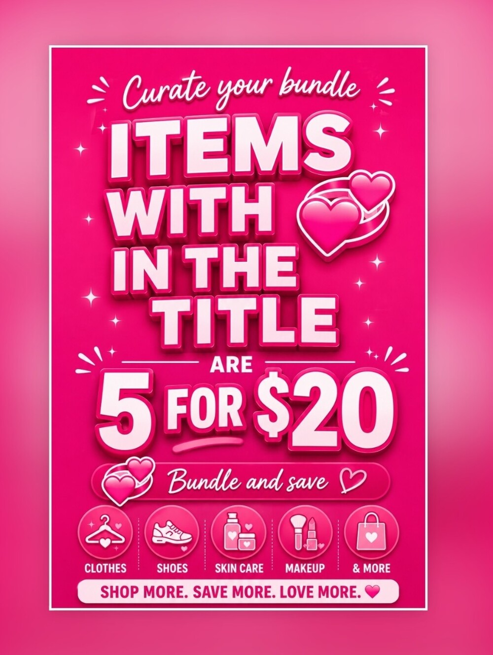 💕 5 For $20 💕 Bundle and Save 💕